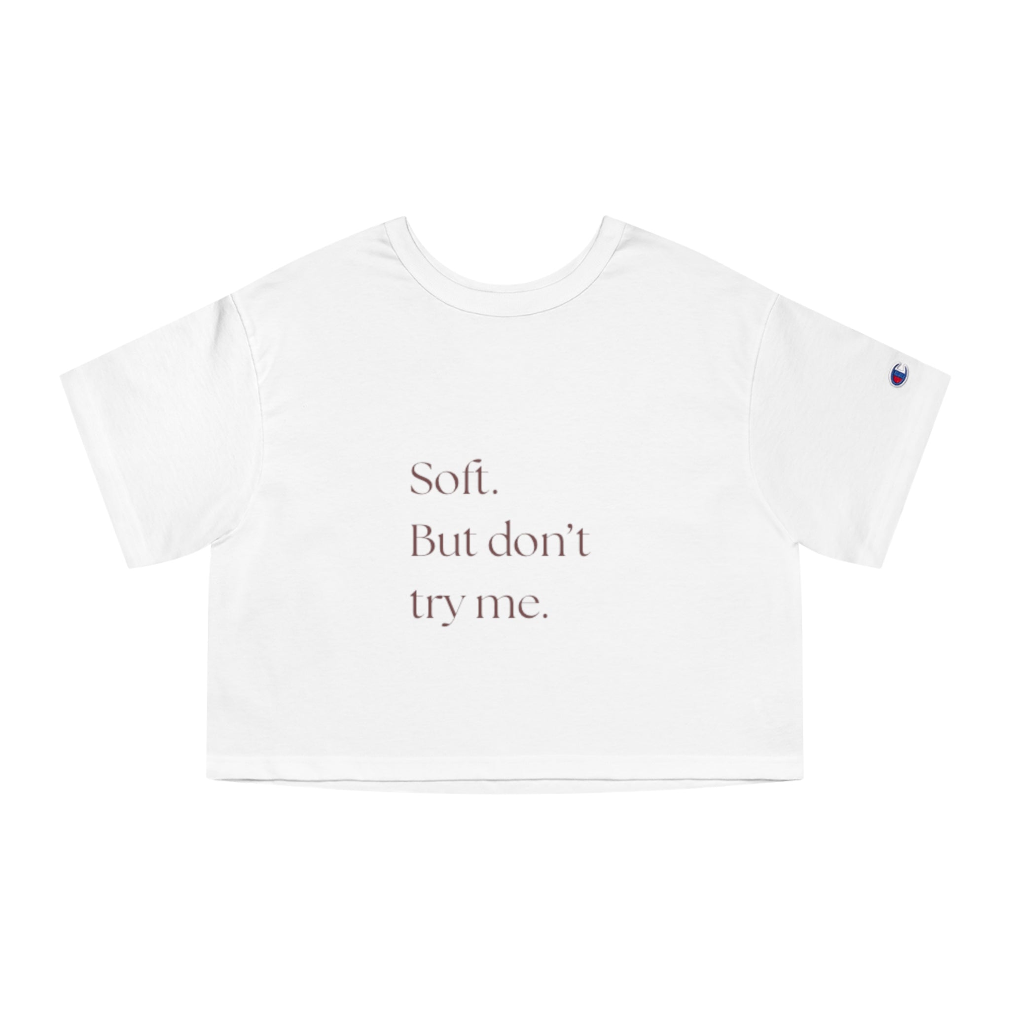 Don’t Test Me Women's Soft Cropped T-Shirt