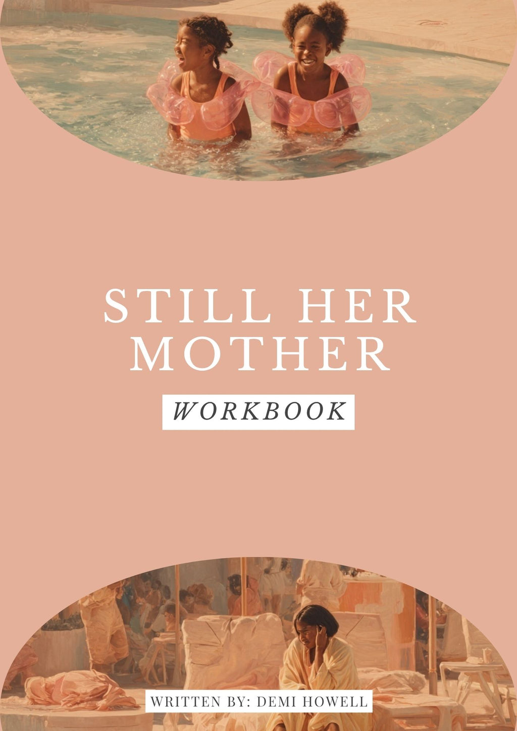 Still Her Mother Workbook