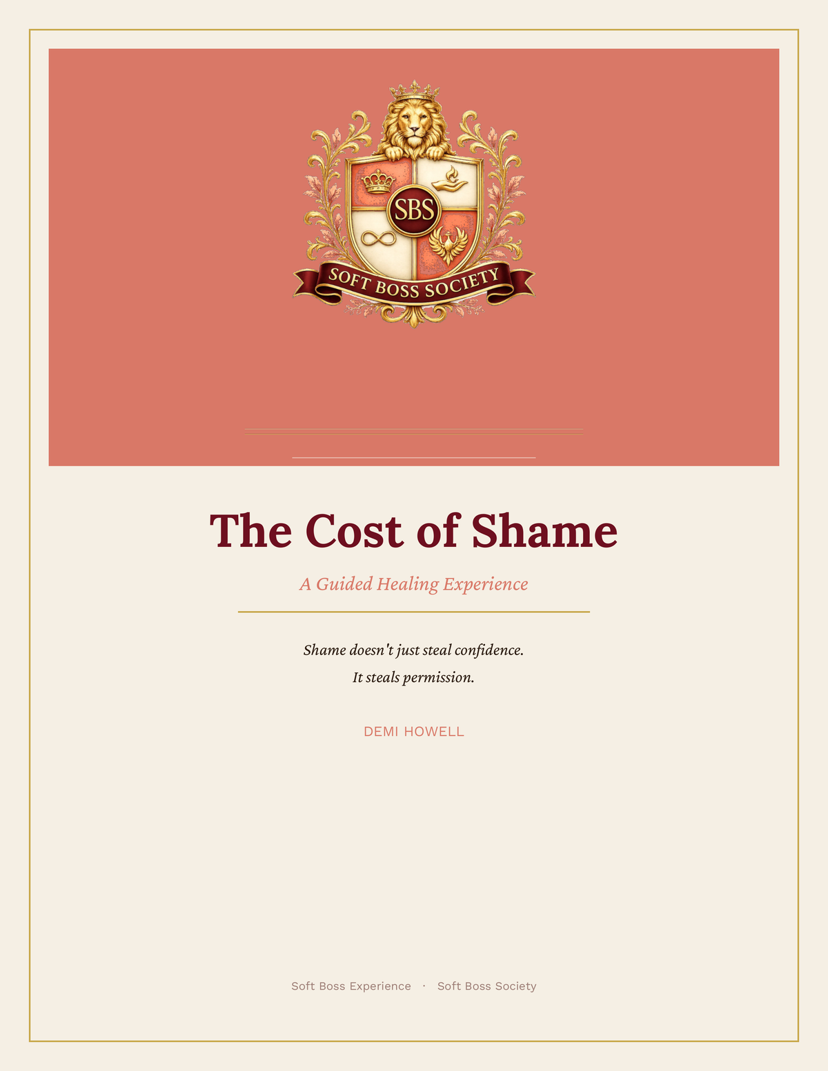 The Cost of Shame