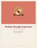 Healing Through Forgiveness