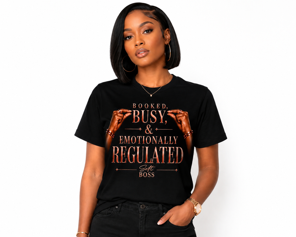 Booked Busy & Emotionally Regulated